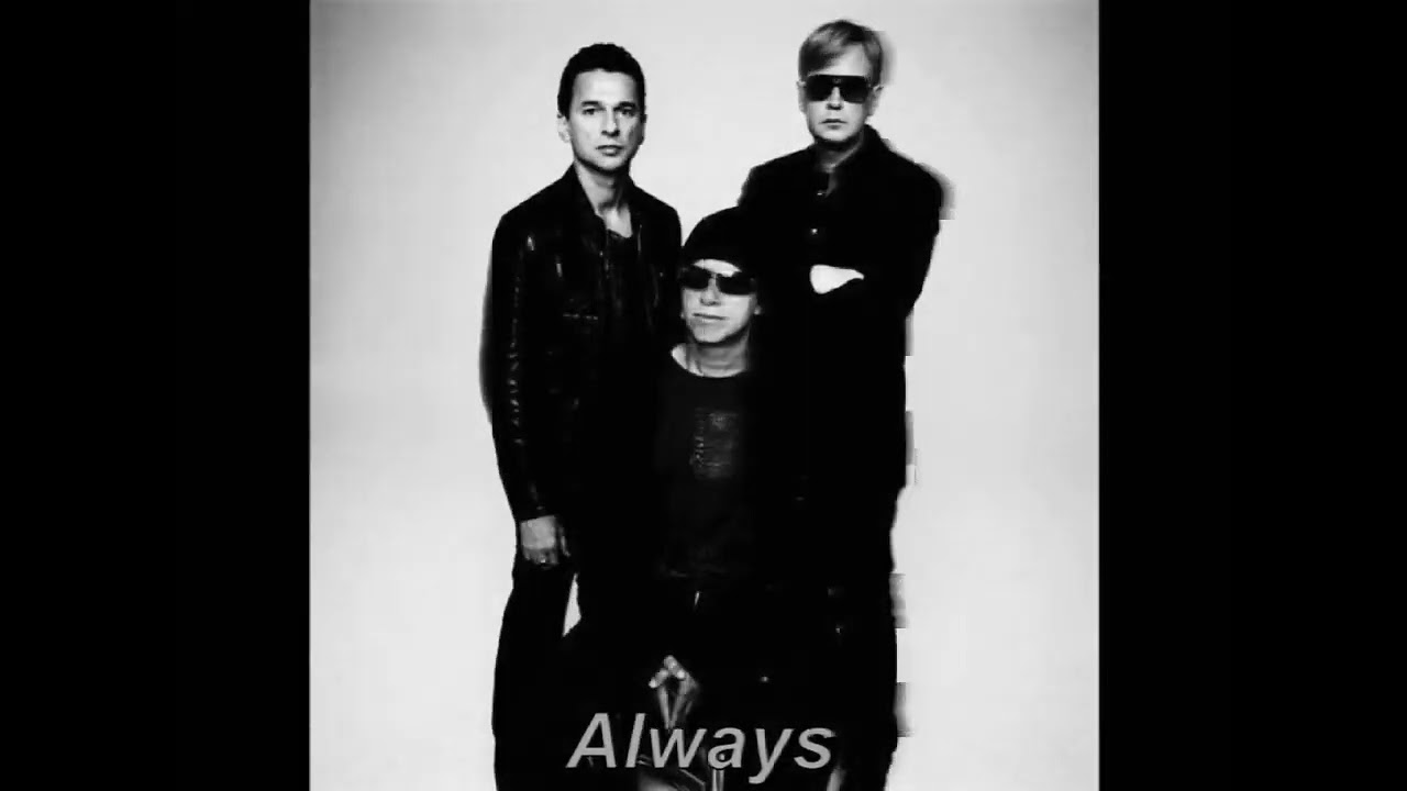 Depeche Mode - Always (Slowed Version)