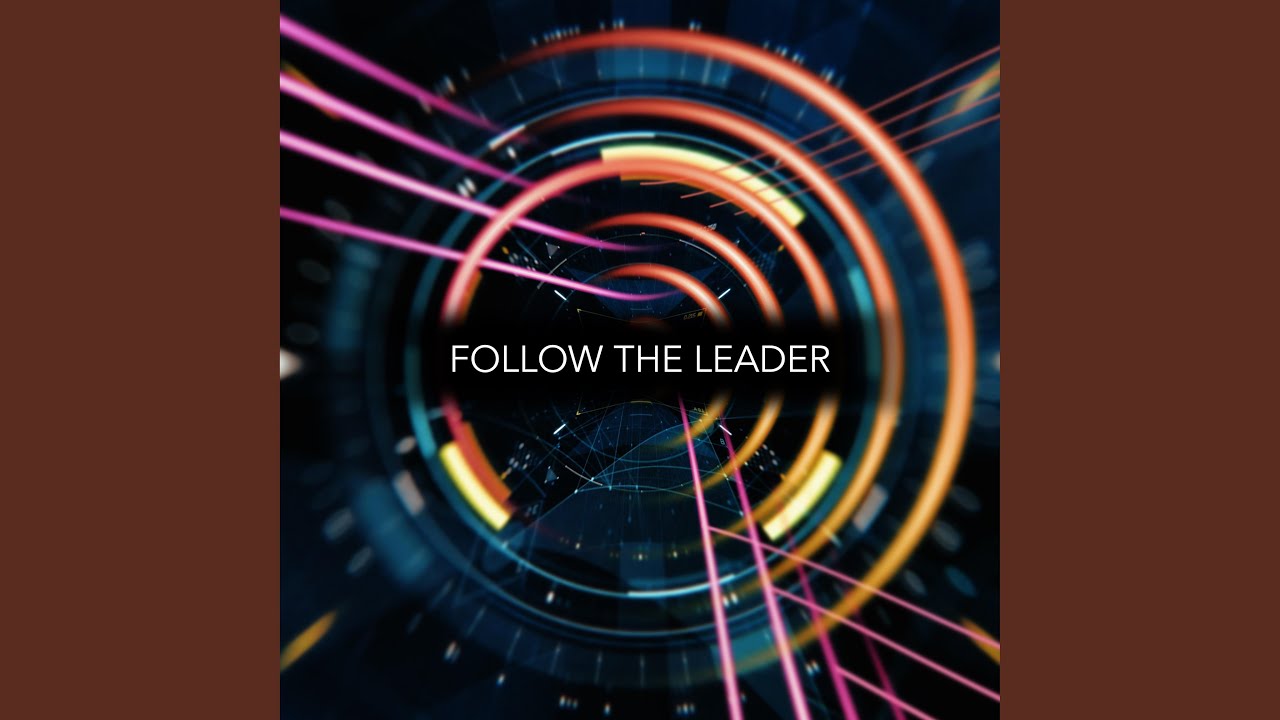 Follow the Leader