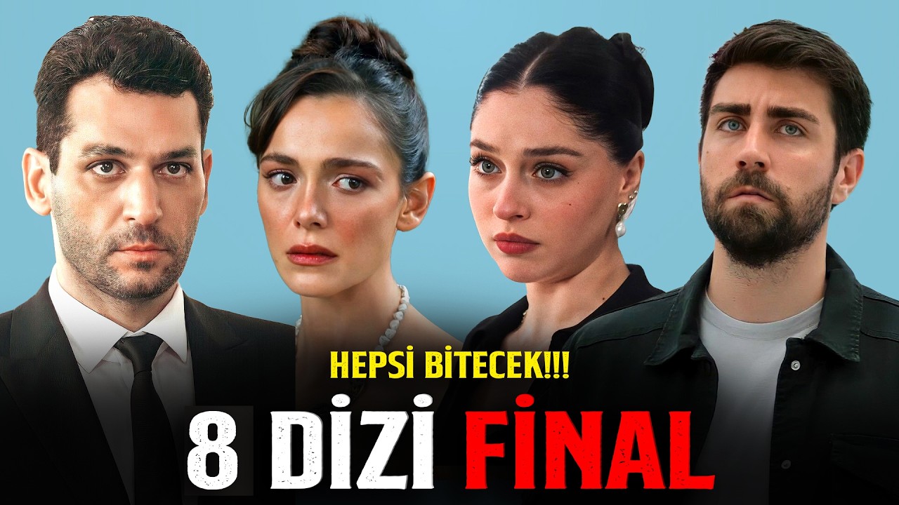 KESİN FİNAL YAPACAK 8 DİZİ - Yeni Diziler 2026