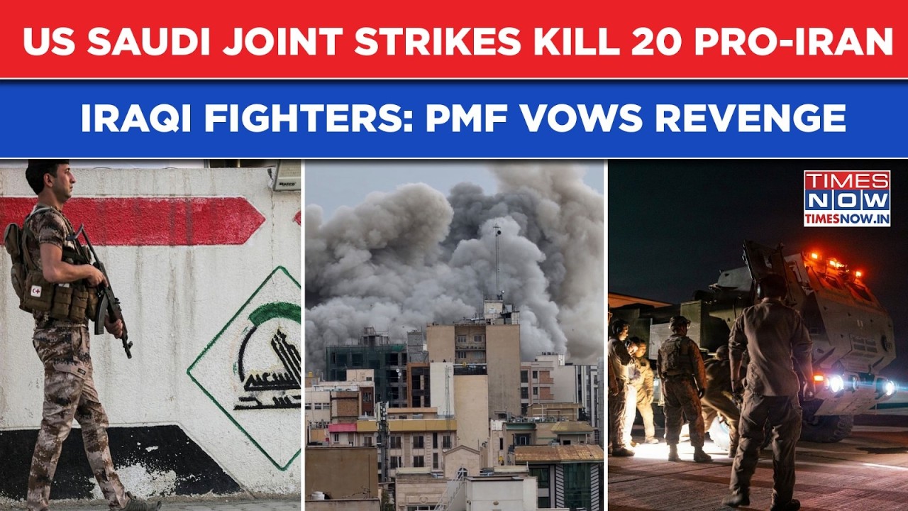 US Saudi Deadly Joint Strikes Kill 20 Pro-Iran Iraqi Fighters| PMF Vows Revenge| Emergency Meeting
