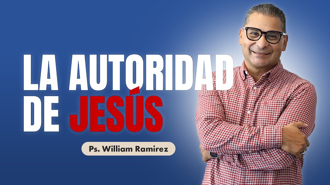 LA AUTORIDAD DE JESÚS