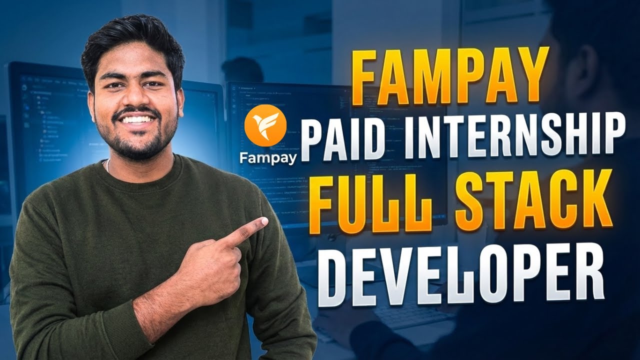 Final / Pre-Final Year Students Ye Internship Miss Mat Karna ❌ | Fampay Full Stack Internship 2025