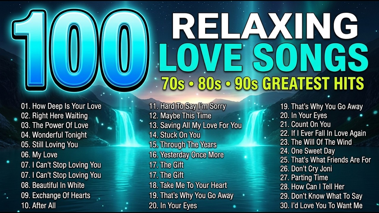 100 ROMANTIC LOVE SONGS ❤️ 70s 80s 90s Greatest Hits | Timeless Oldies Music Collection