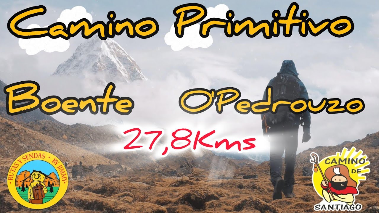 Camino Primitivo: Boente a O’Pedrouzo  27,8 Kms. @rutasysendasbyjimmy 