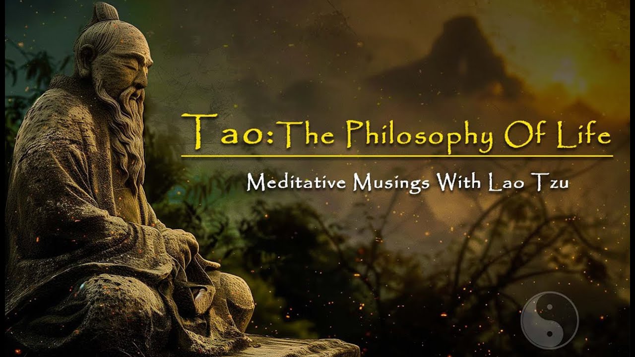 Tao: The Philosophy Of Life - Meditative Musings With Lao Tzu I Guided Meditation By Shreans Daga