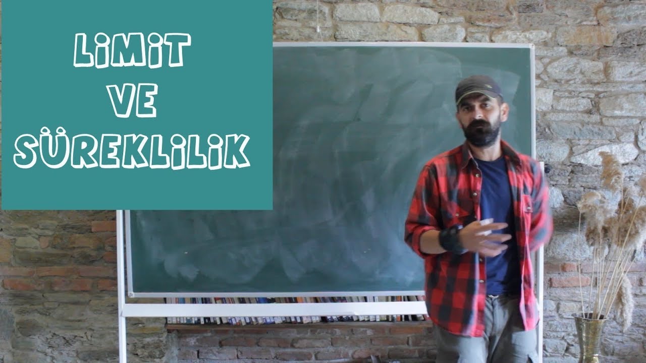 Limit ve Sürekliliğin Tanımı