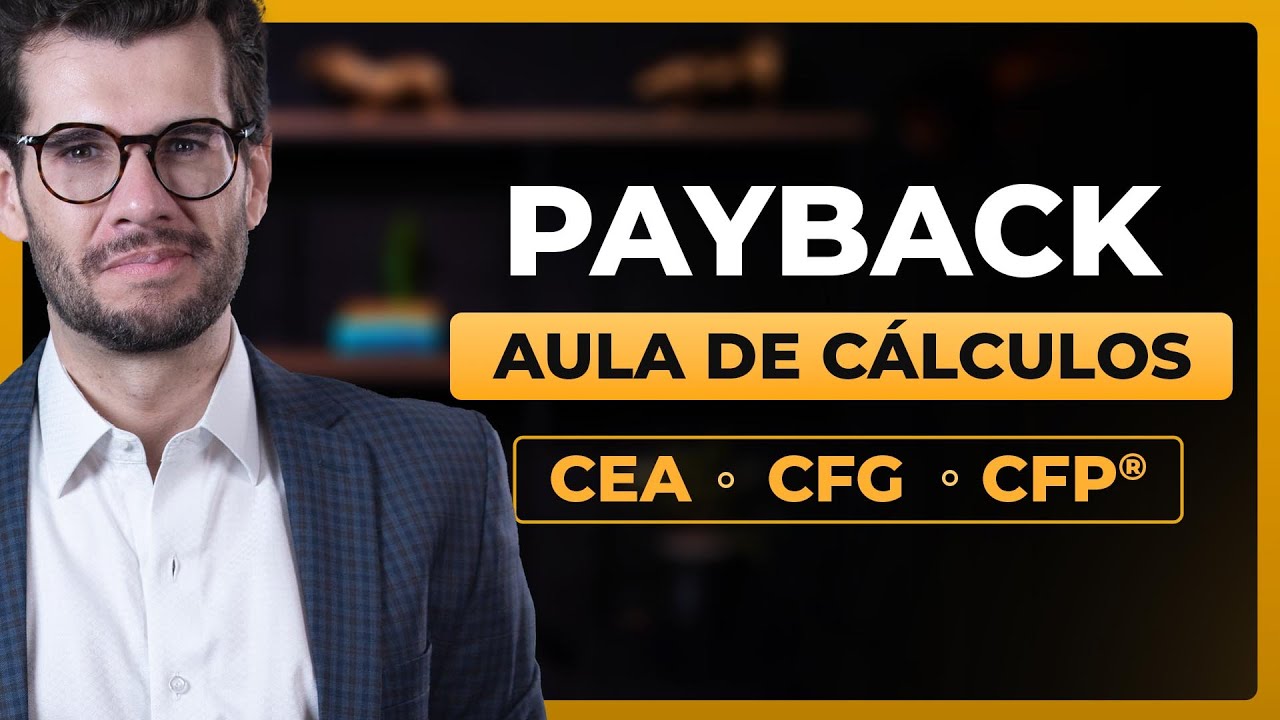 Payback Simples e Descontado: Aprenda a calcular com exemplos práticos! (CEA, CFG e CFP®)