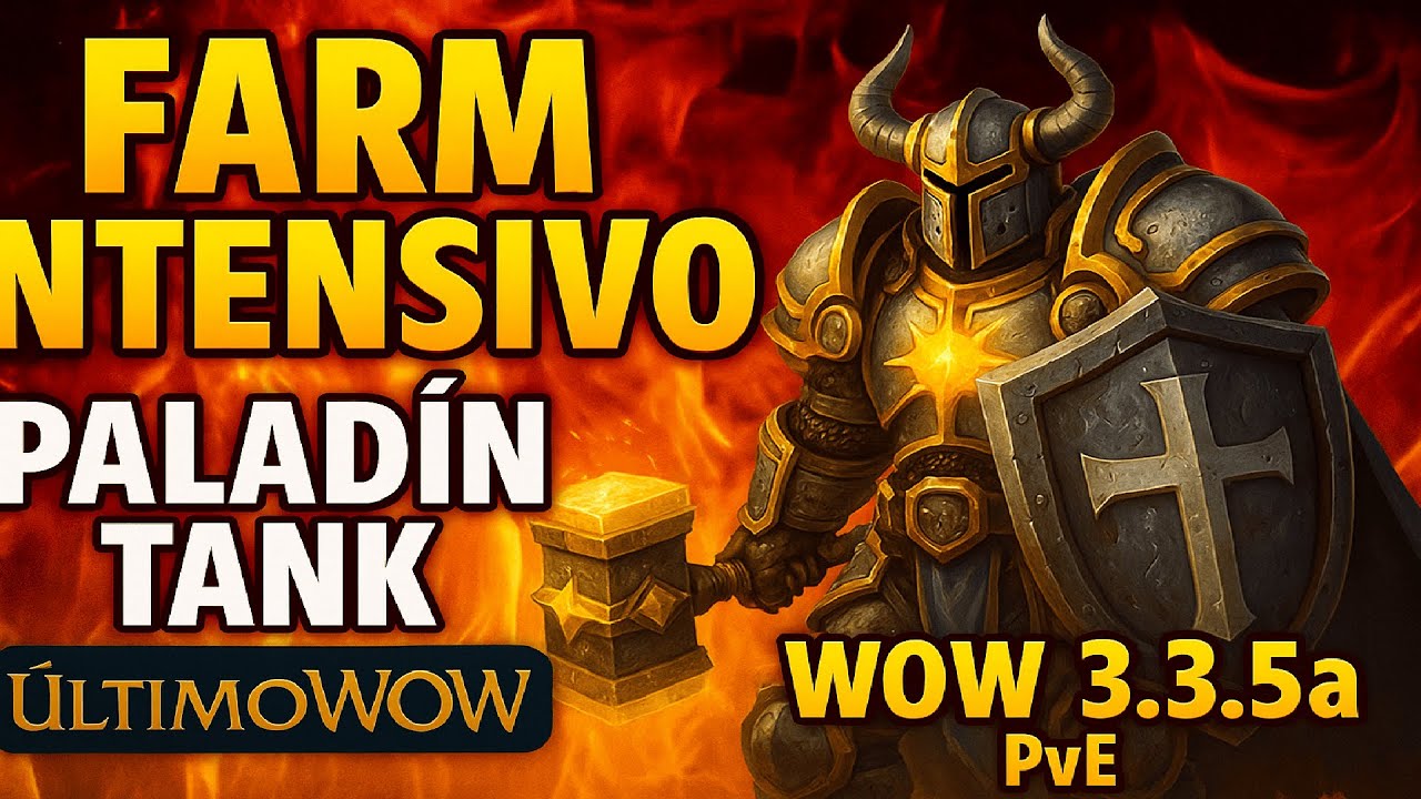 Vamo de nuevo con el Paladín Tank en ÚltimoWoW | WoW 3.3.5a PvE