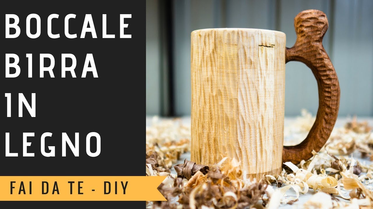 Boccale per la Birra in legno - DIY Wooden Beer Mug