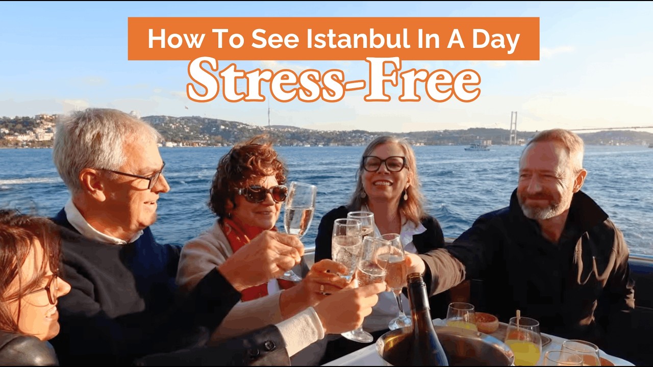 Only a Day in Istanbul? See How to Do It Stress-Free