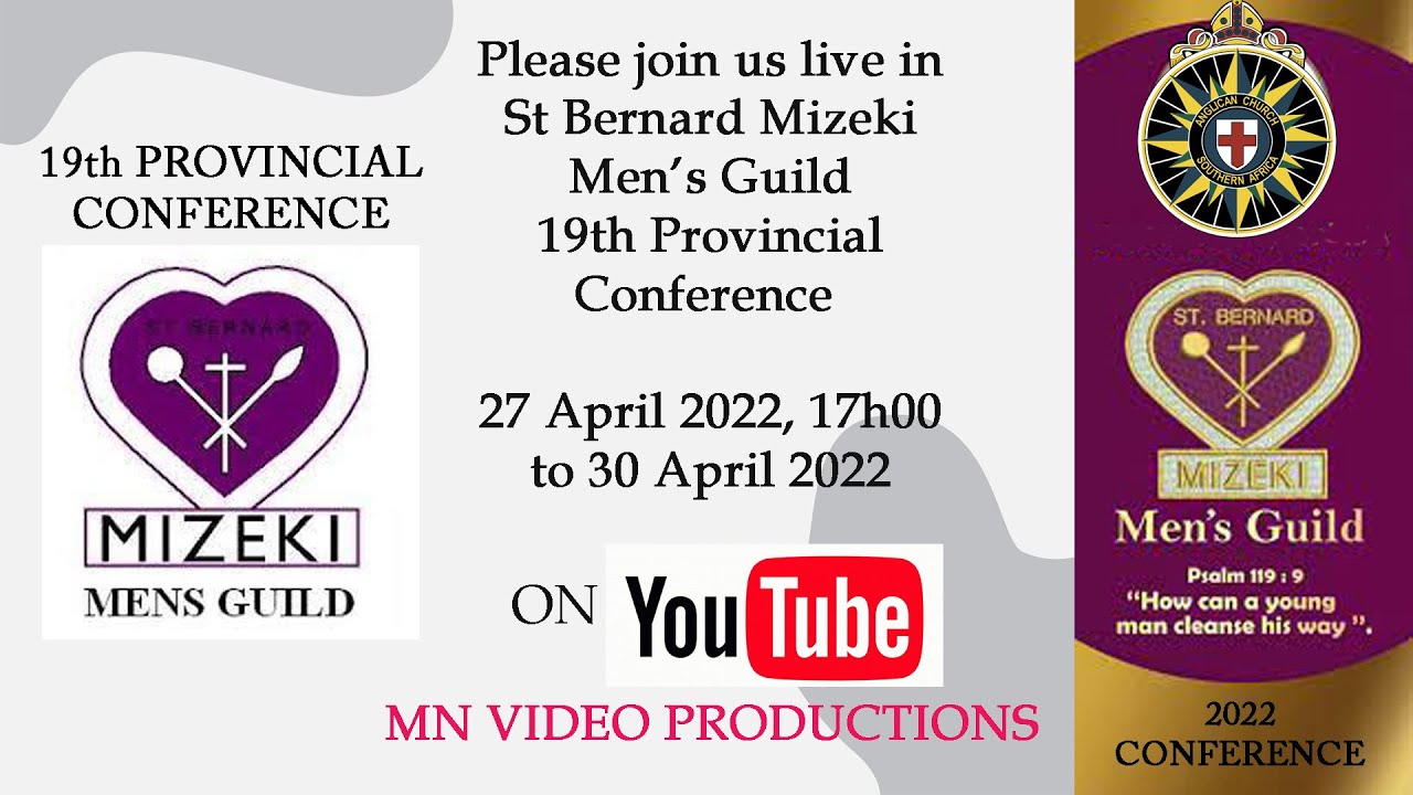 ST BERNARD MIZEKI MEN'S GUILD 19th PROVINCIAL CONFERENCE, APRIL 2022