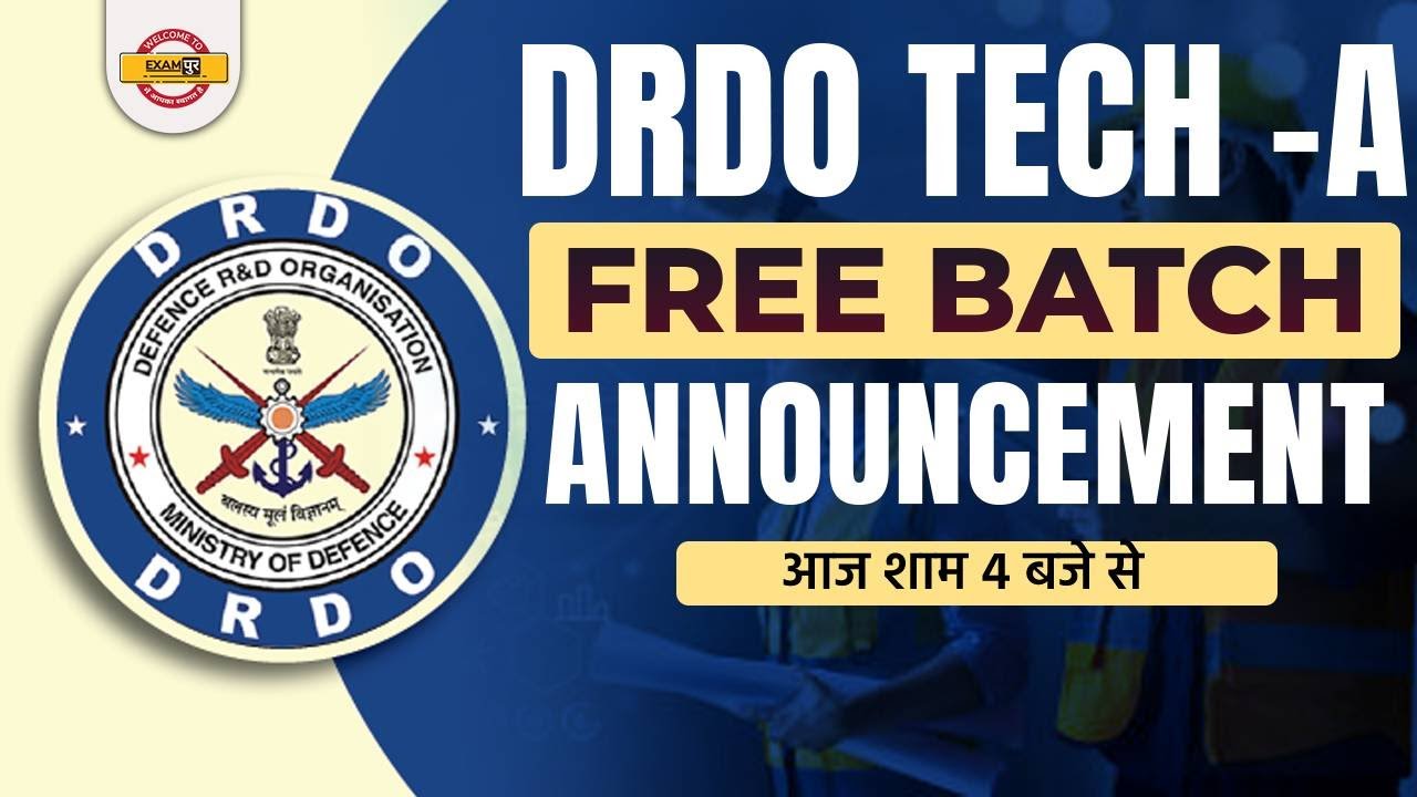 DRDO TECHNICIAN A PREPARATION | FREE BATCH ANNOUNCEMENT | TECHPUR BY EXAMPUR