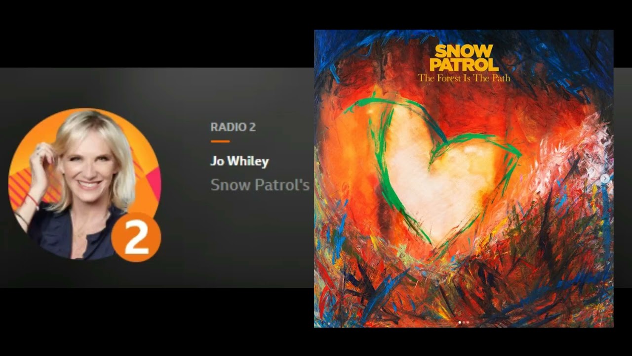 Gary Lightbody on Jo Whiley show 29.05.2024 new song - Snow Patrol