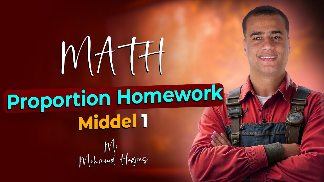 Proportion - Homework | Middle 1