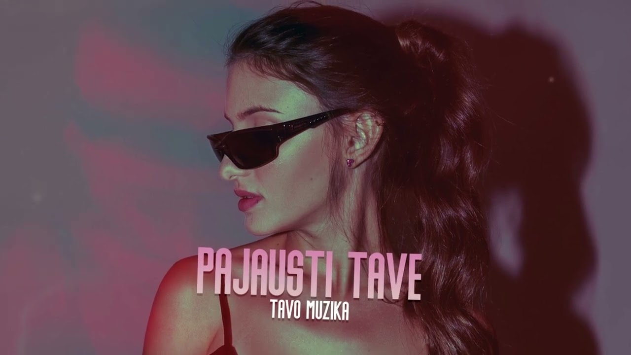 Tavo Muzika - Pajausti Tave (Naujiena 2026)