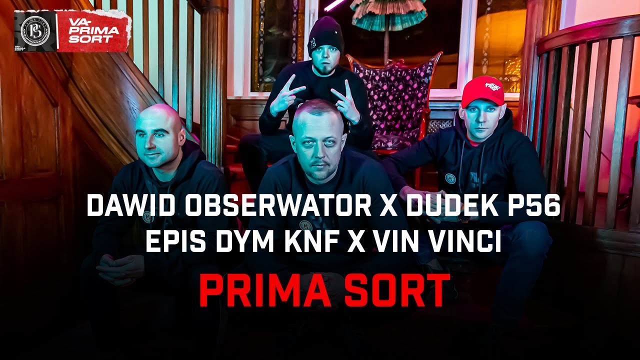 Dawid Obserwator x Dudek P56 x Epis DYM KNF x Vin Vinci - Prima Sort