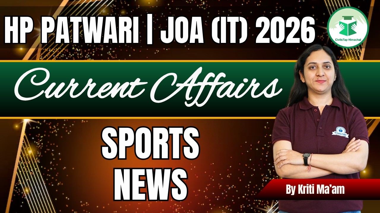 HP Patwari 2026 Current Affairs | Sport News | Class-27 | By Kriti Ma’am | CivilsTap