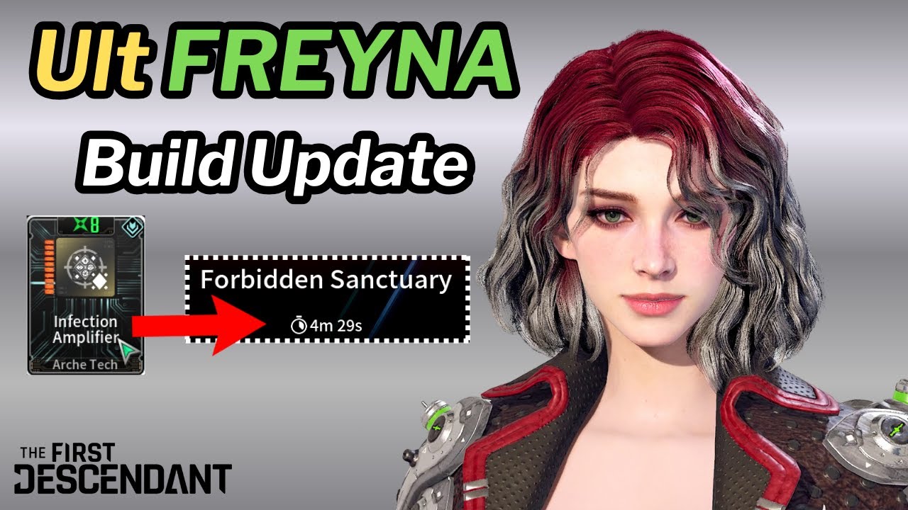 First Descendant - FREYNA Build Update (New Infection Amplifier Mod)
