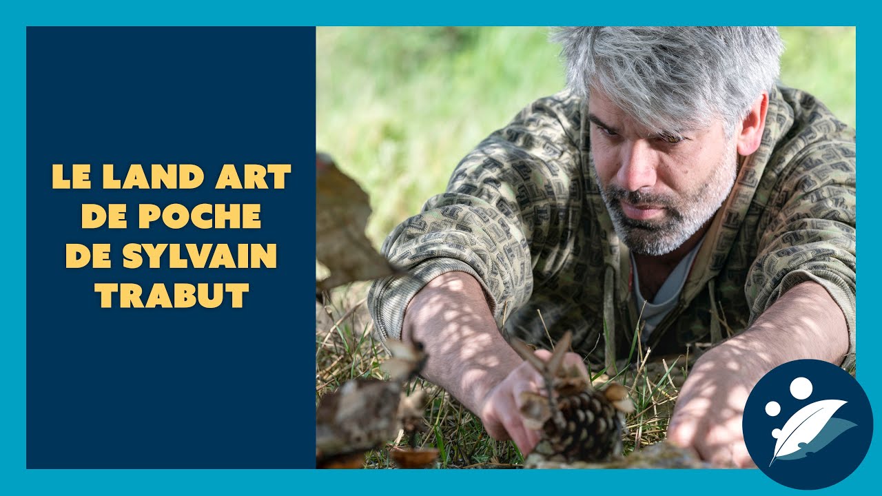 Le land art de poche de Syvain Trabut