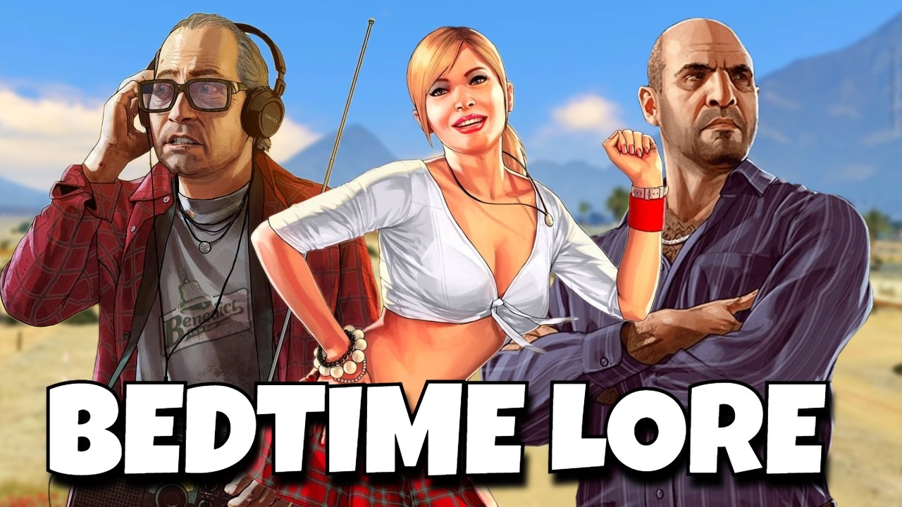 50 минут GTA V Bedtime Lore