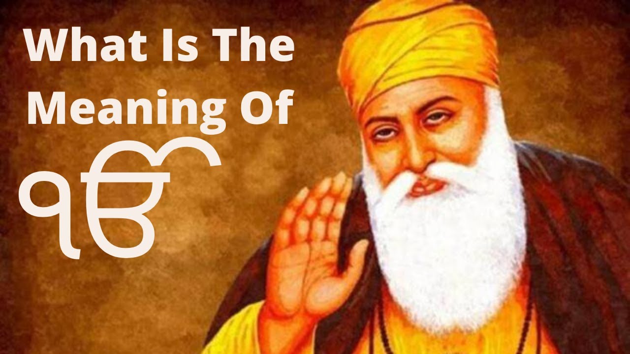 What Is The Meaning Of "Ik Onkar" ? | SIKHISM