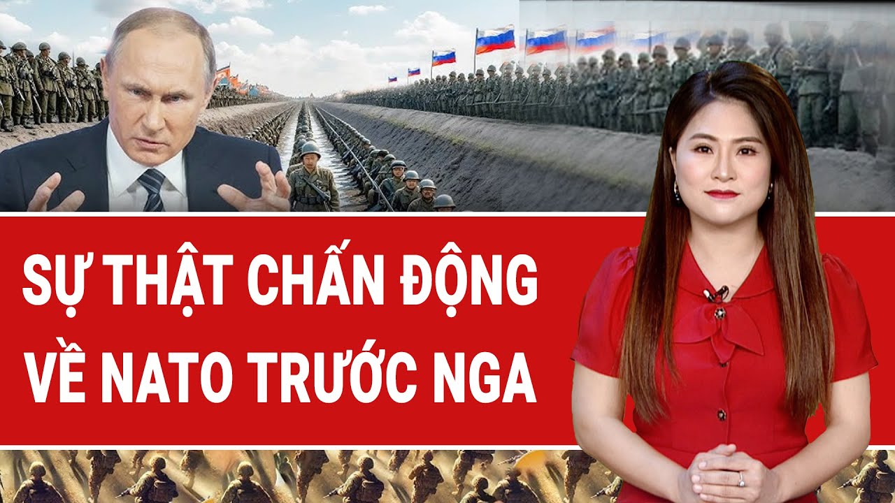 Vấn đề hôm nay: Tổng thống Ba Lan tuyên bố sự thật chấn động về NATO trước Nga