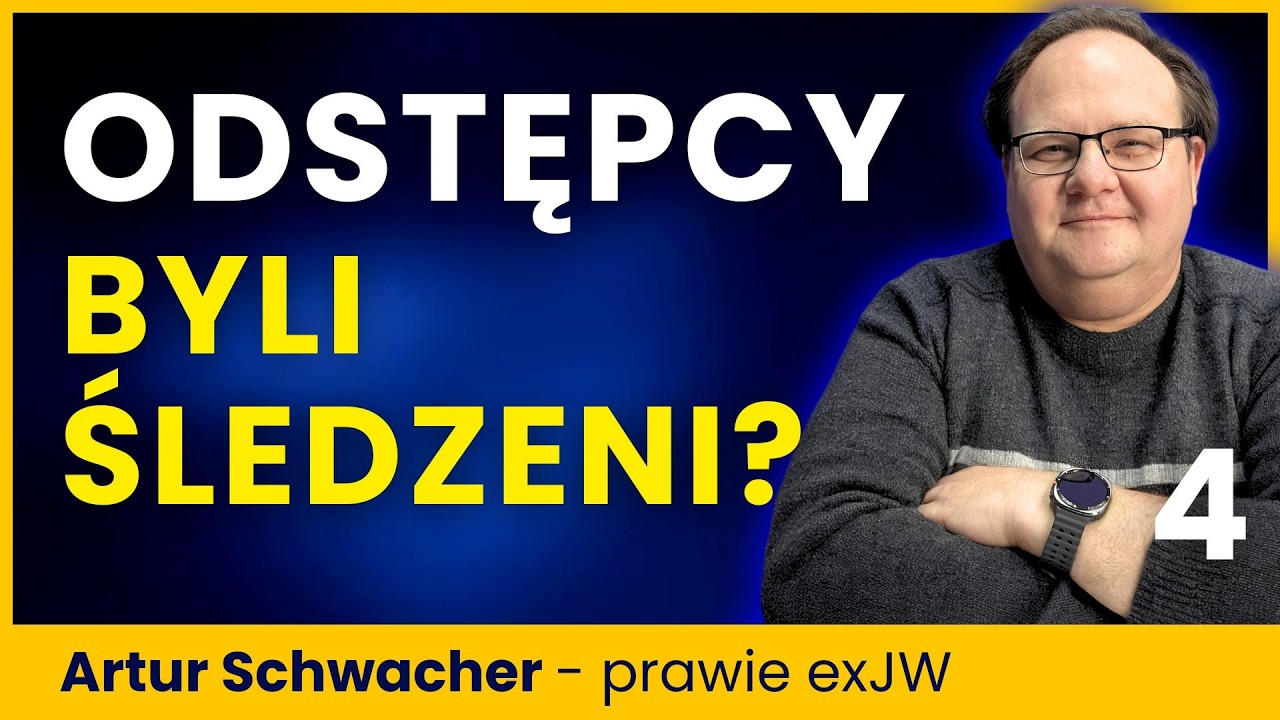 Byli Świadkowie Jehowy dlaczego po czasie znikają? Artur 4/6
