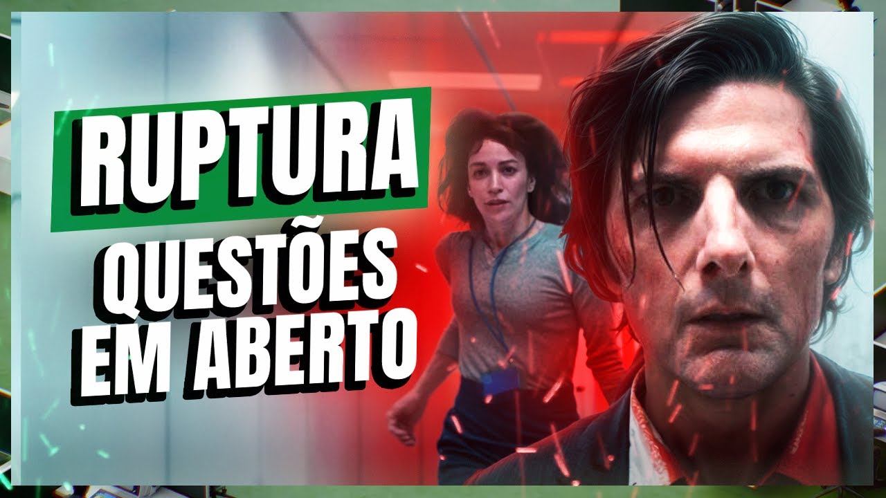 RUPTURA: Perguntas que a 2ª Temporada deixou