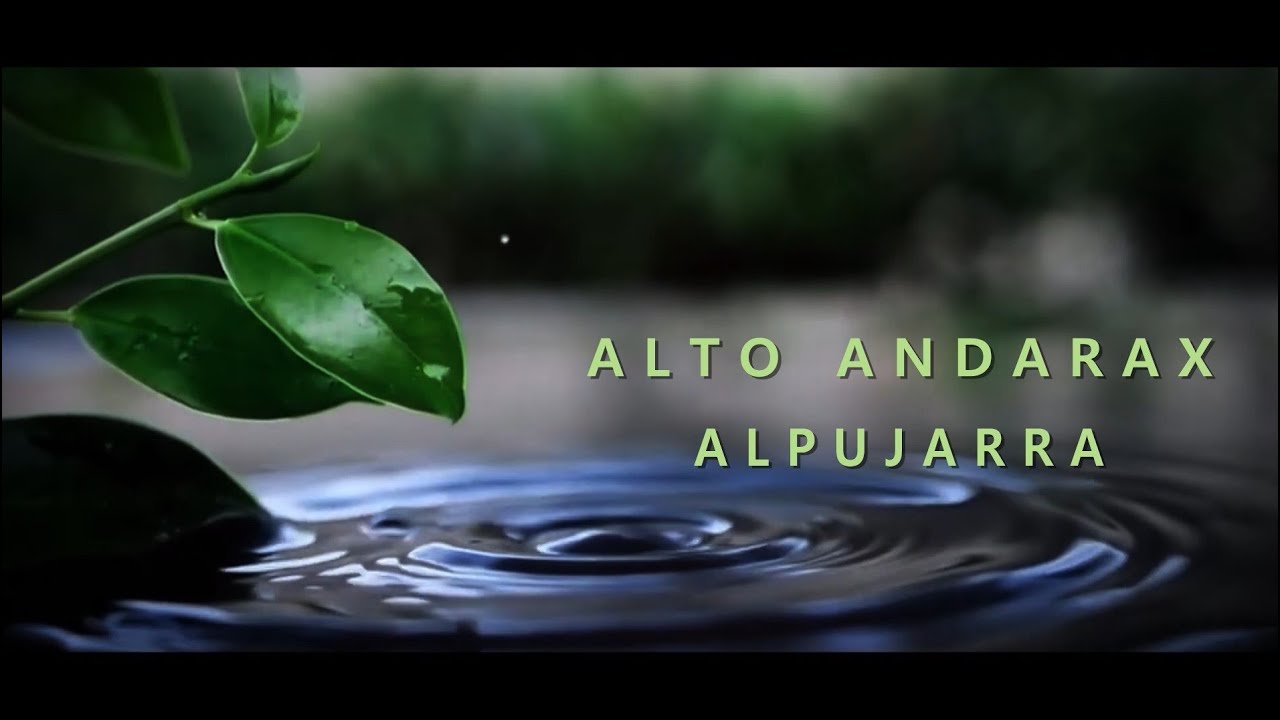 MARAVILLAS DEL RÍO. Alto Andarax - Alpujarra
