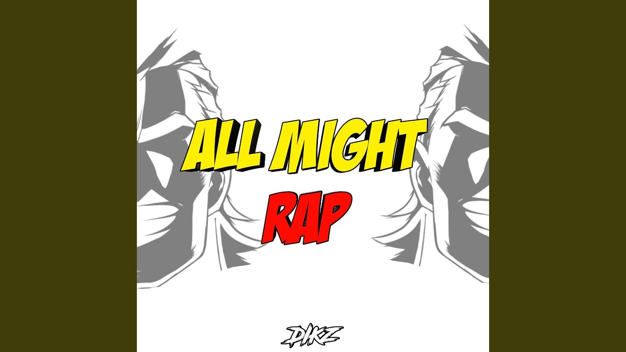 All Might Rap