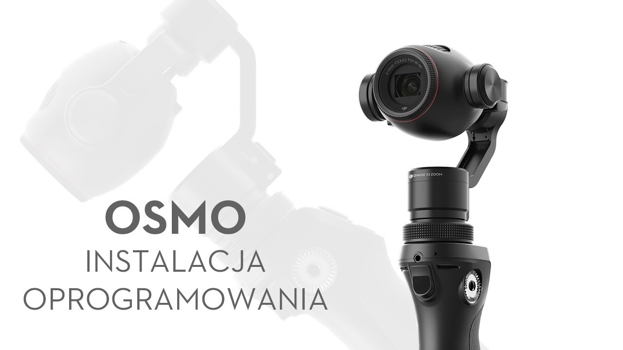 DJI Osmo - Instalacja oprogramowania (PL) DJI ARS