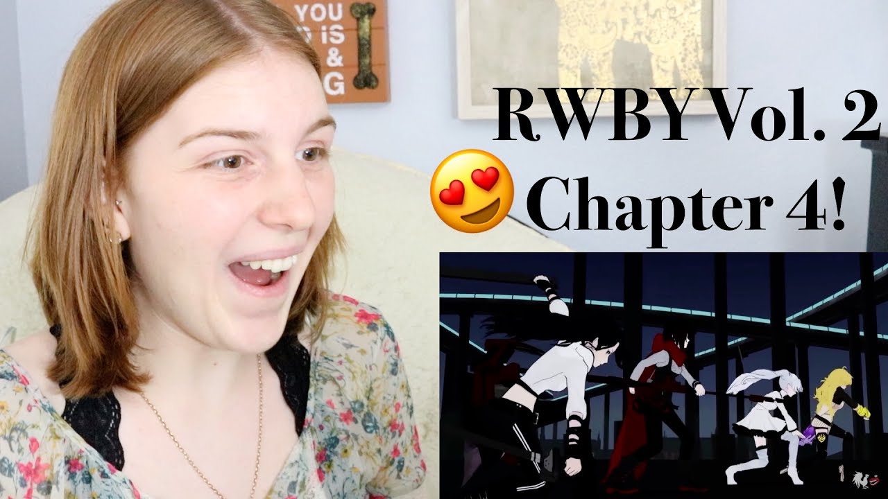RWBY Vol.  2 Chapter 4 Reaction!