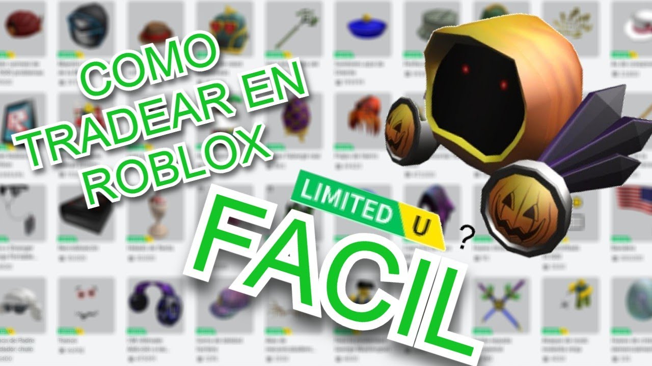 COMO TRADEAR EN ROBLOX FACIL!!!-ROBLOX-GUIA
