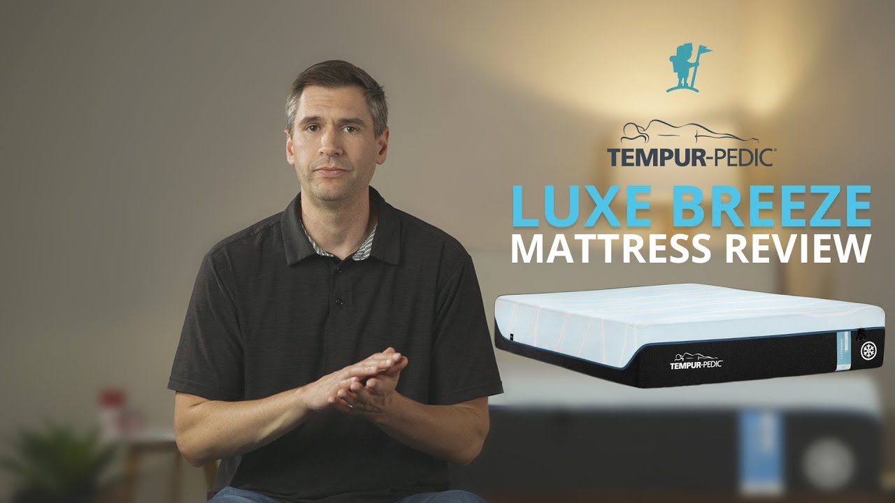 8 Degrees Cooler Than Normal Mattresses? The Tempurpedic LuxeBreeze Mattress Review (Soft)