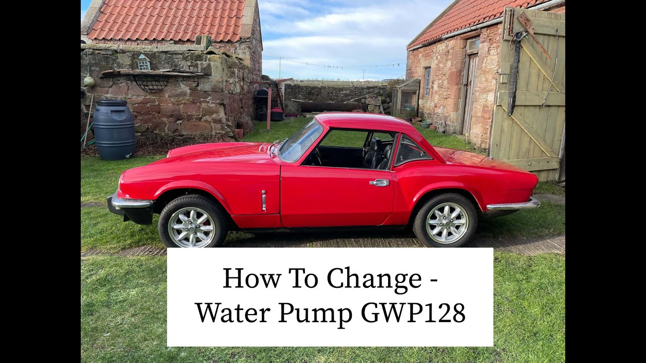 Triumph Spitfire 1500 - How To Change - Cooling Water Pump GWP128 - Ethylene Glycol Coolant