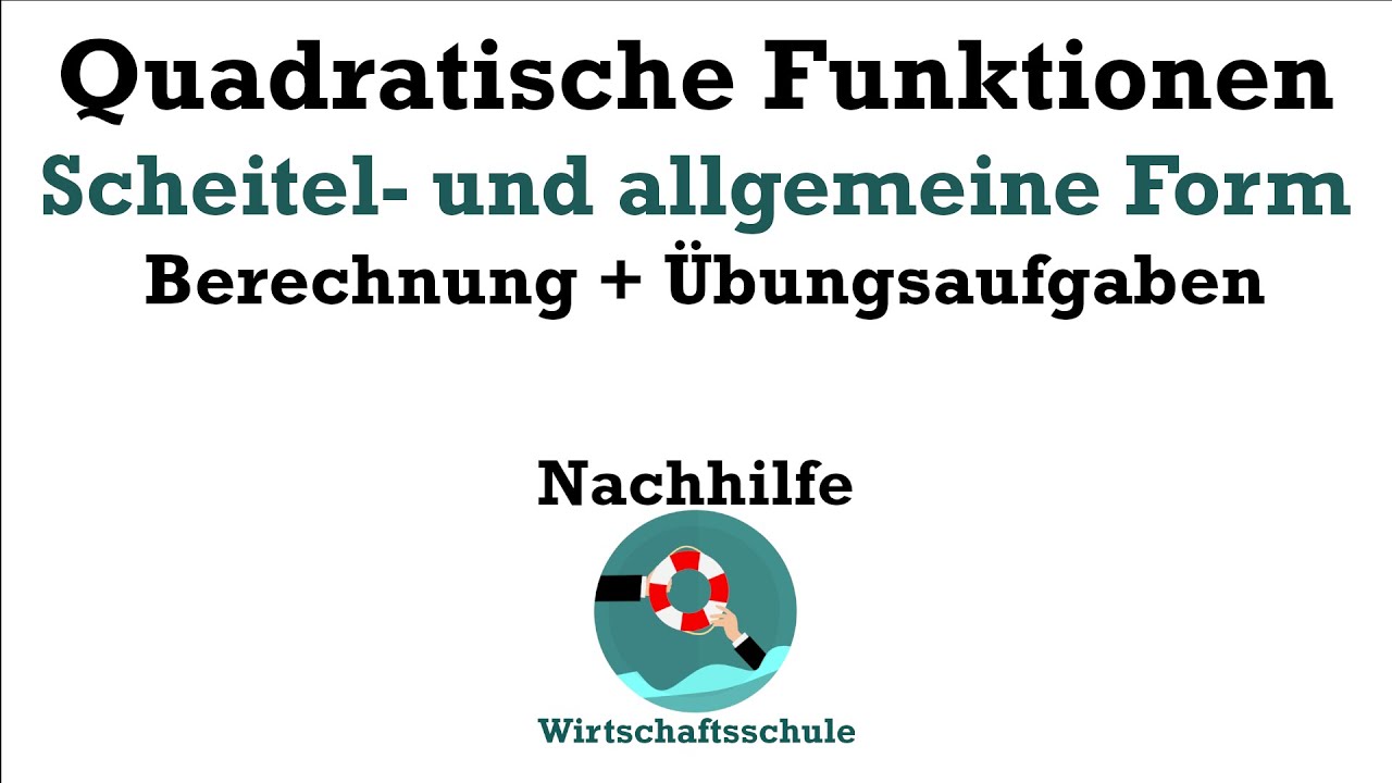 Quadr.  Funktionen: Scheitelform ablesen und allgemeine Form berechnen
