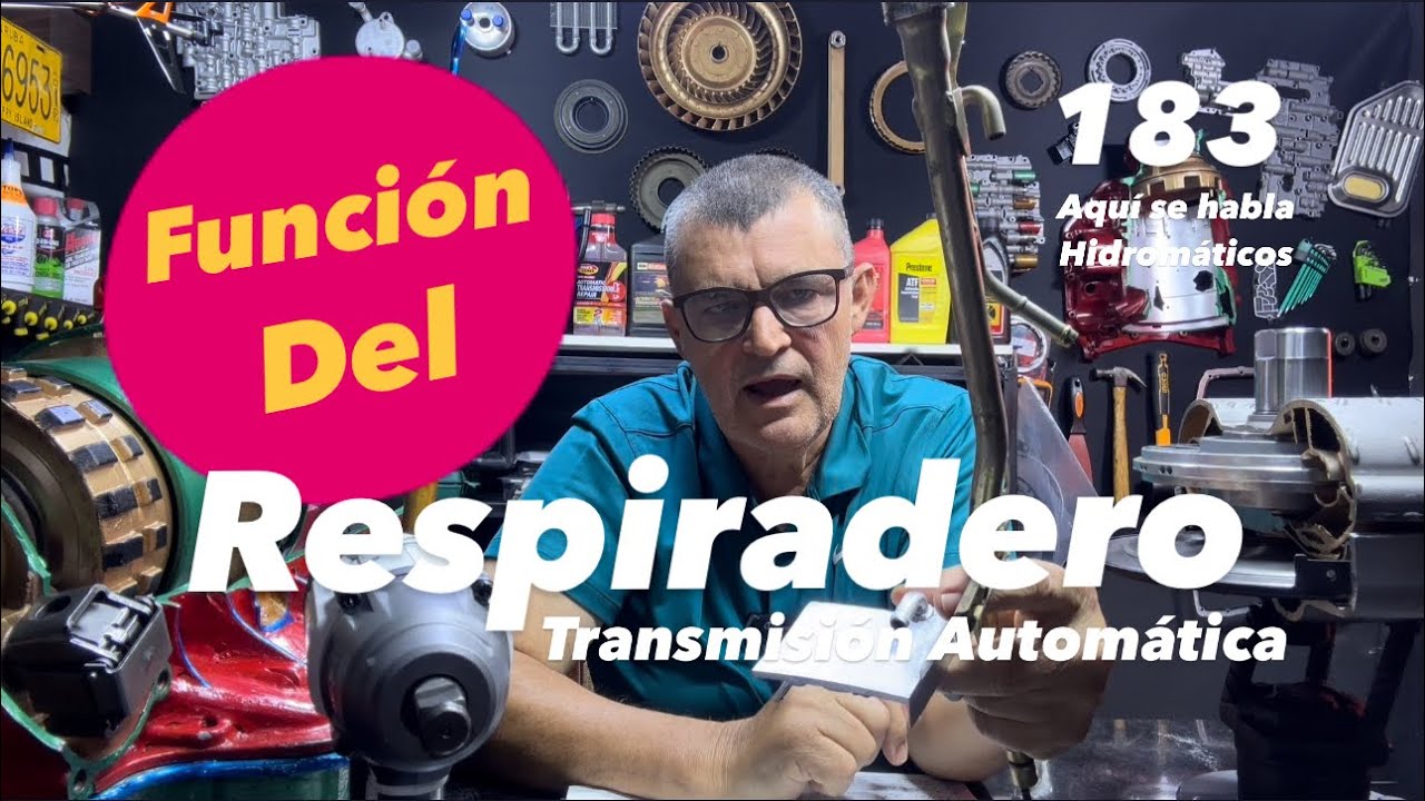 Funci&oacute;n del Respiradero Transmisi&oacute;n Autom&aacute;tica ✅