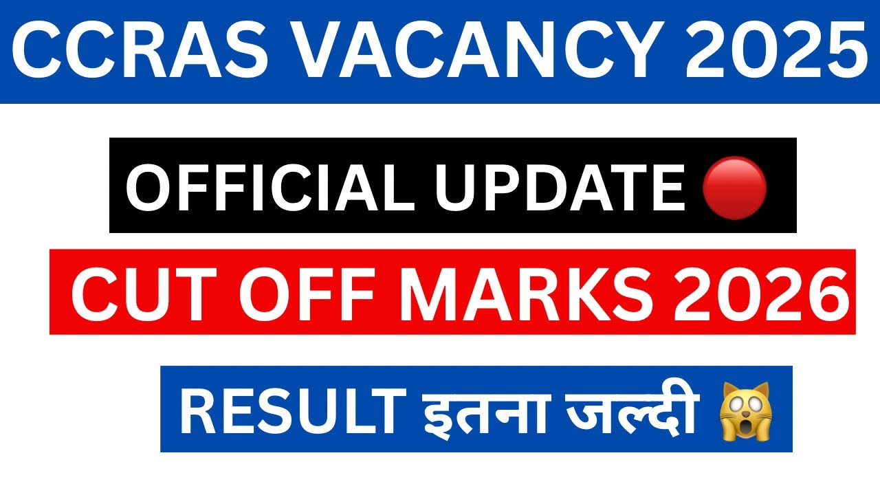 CCRAS OFFICIAL UPDATE | CCRAS CUT OFF 2026 | CCRAS RESULT 2026 | CCRAS LATEST UPDATE