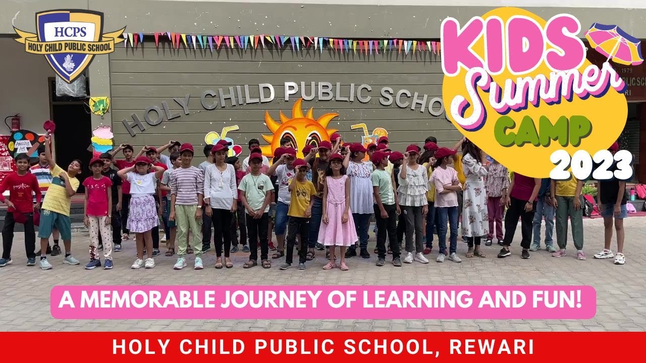 Summer Camp 2023 at Holy Child Public School, Rewari