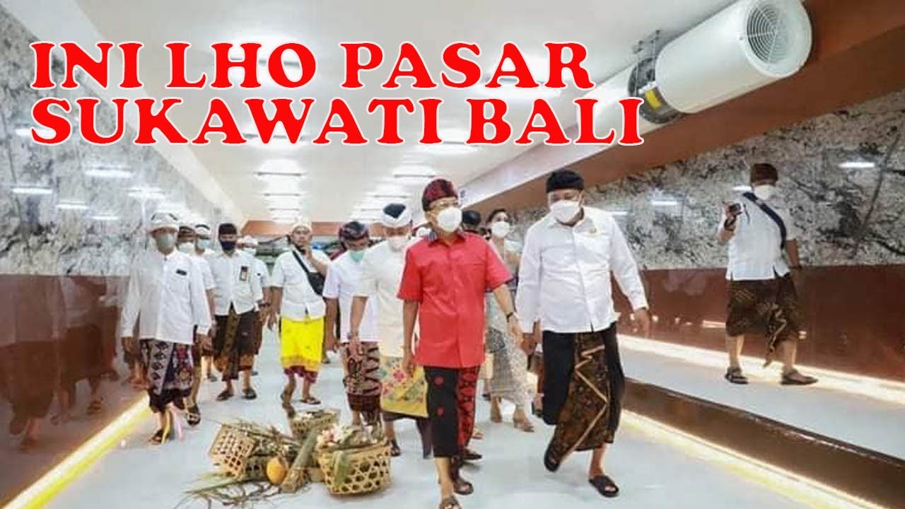 KANGEN PASAR SUKAWATI? INI LHO TAMPILAN BARUNYA...