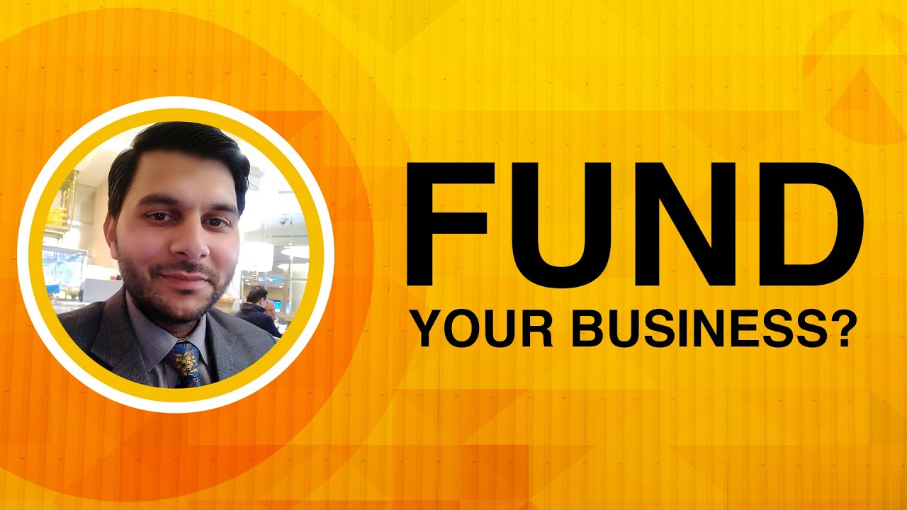 Fund Your Business | Ep - 01 | By Deepak Gaur - The Funding Guru