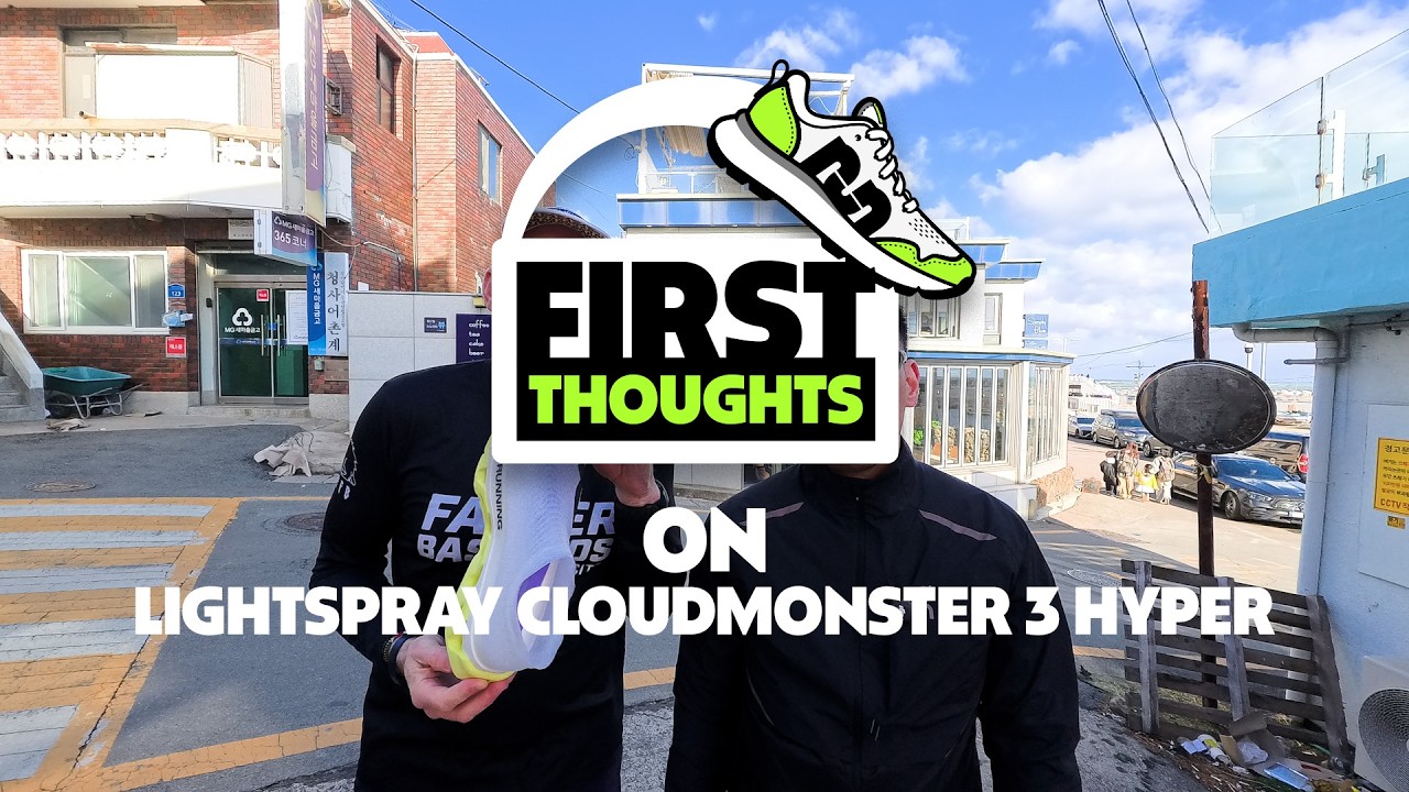 On LightSpray Cloudmonster 3 Hyper | First Thoughts