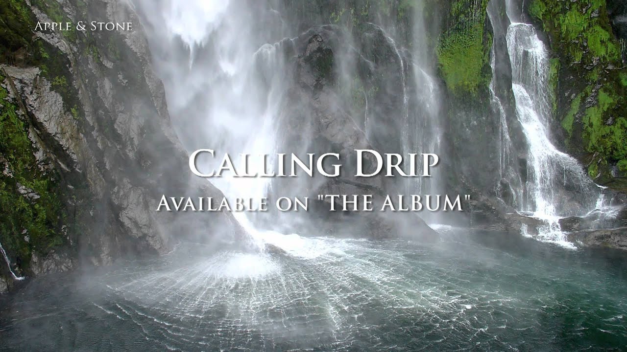 Apple & Stone - CALLING DRIP (The Album)