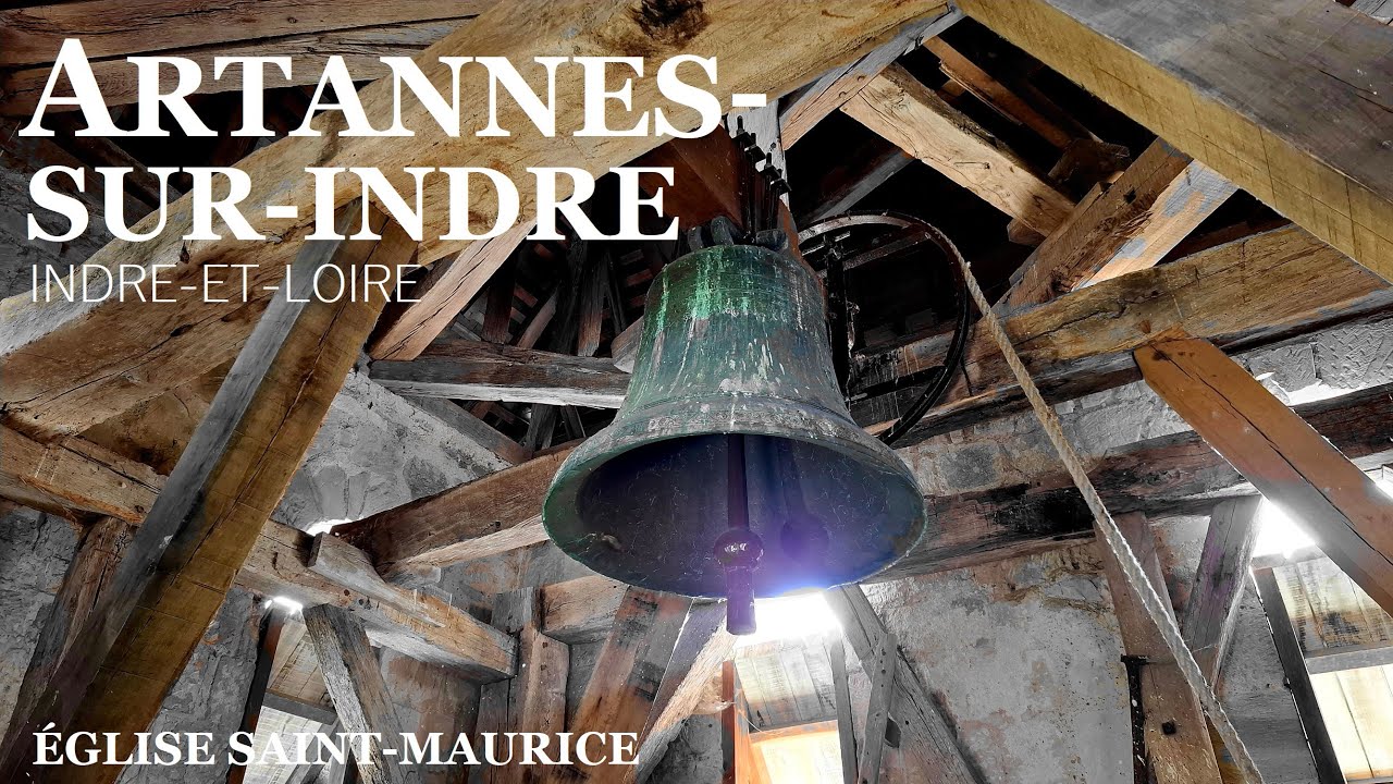 Cloches (HD) de l'église Saint-Maurice d'Artannes-sur-Indre (37)
