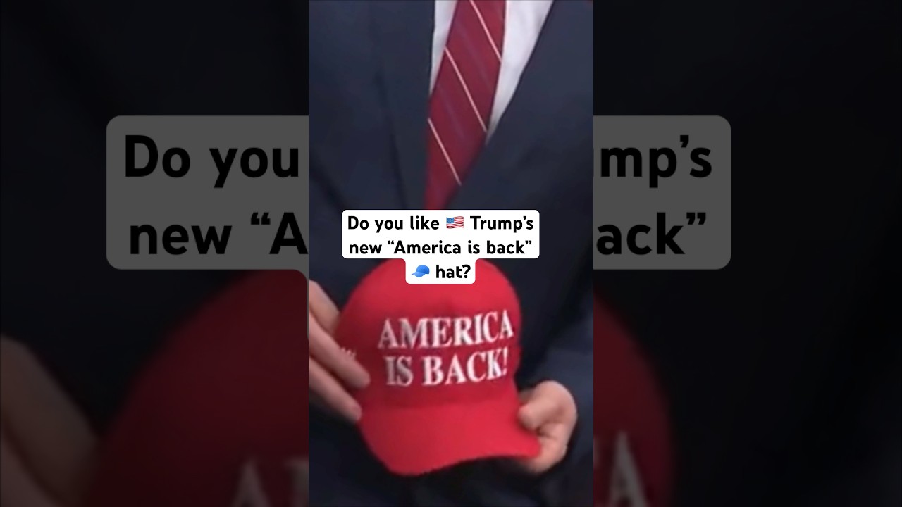 Вам нравится новая кепка Трампа с надписью &laquo;Америка вернулась&raquo;?