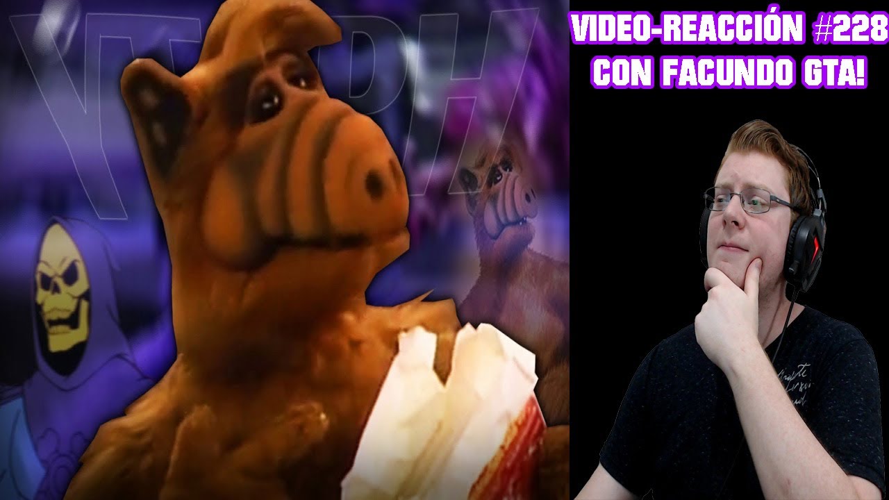Video-Reacción #228 [YTPH] Alf contra el matrimonio [con Facundo GTA]
