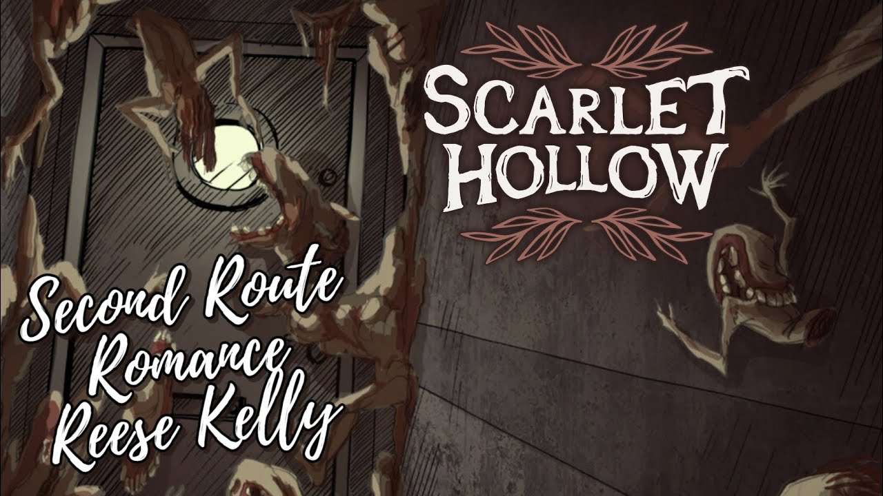 Scarlet Hollow - (Second Route) Romance [Reese Kelly] Episode 4 