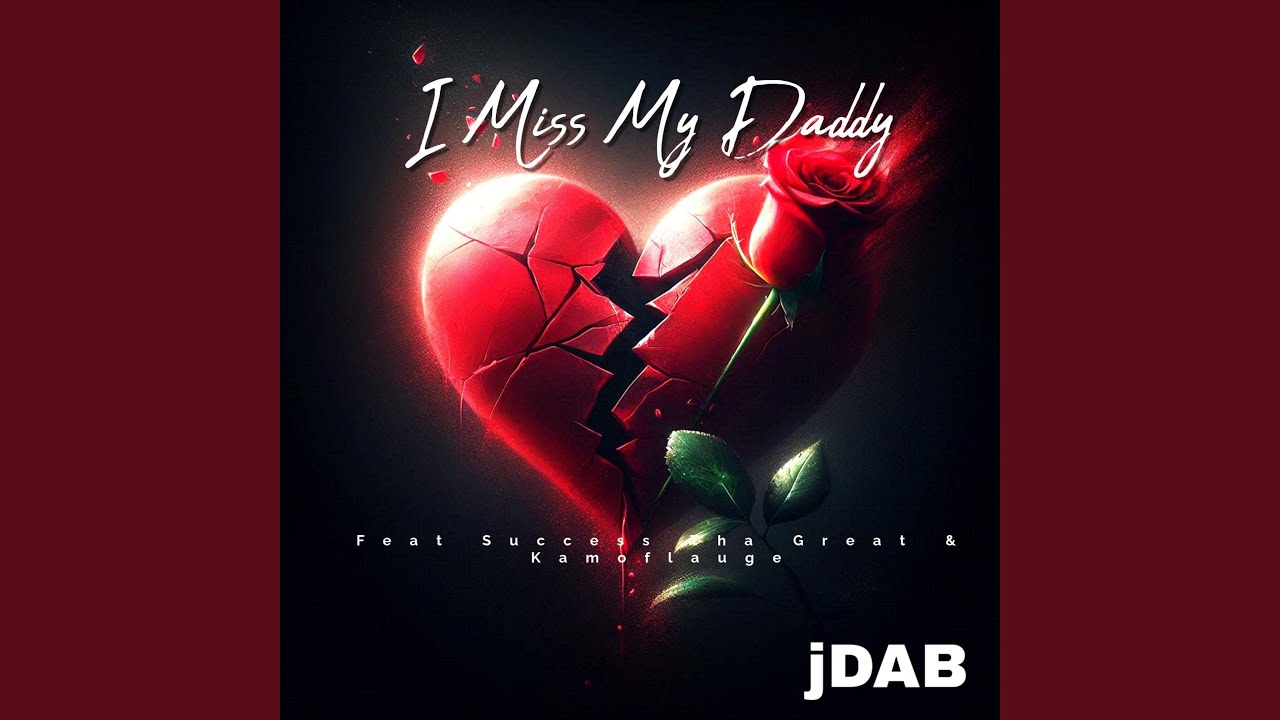 I Miss My Daddy (feat. Success Tha Great & Kamoflauge)