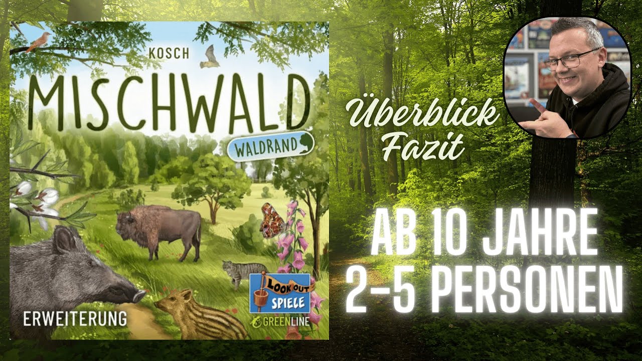 Mischwald - Erweiterung Waldrand (Lookout / asmodee) - kurzer &Uuml;berblick