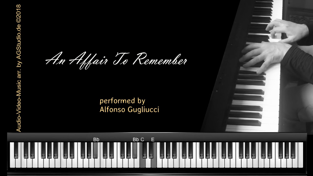 An Affair To Remember -  piano improvisation